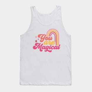 You Are Magical Tank Top